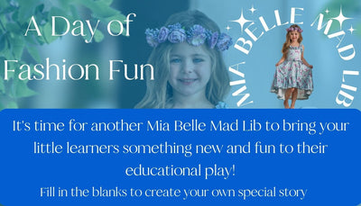 Mia Belle Mad Libs: A Day of Fashion Fun