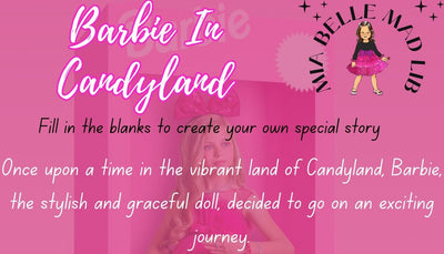 Mia Belle Mad Libs: Barbie In Candyland!