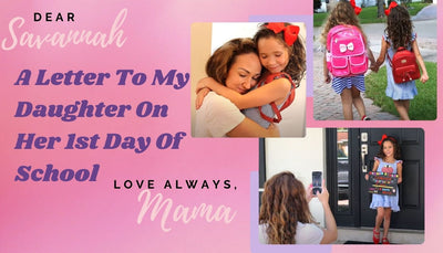 A Letter To My Daughter On Her 1st Day Of School