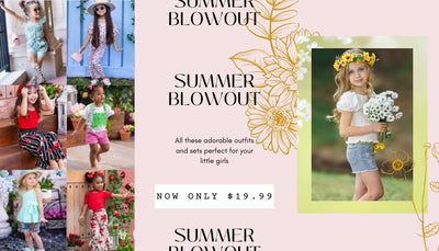 Don't Miss Out: It's A Summer BLOWOUT