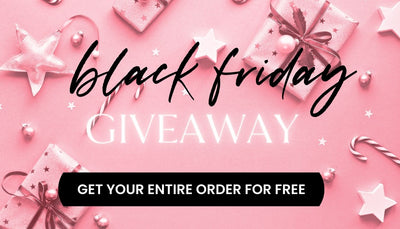 Get Your Black Friday Shopping Done, On US! Free Order Giveaway!