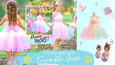 Sweet Spring Princess! Mia Belle Girls Formal Ensemble Guide