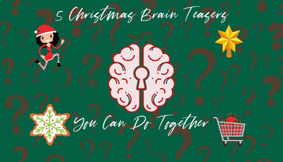 Can You & Your Little Learner Solve These Christmas Brain Teasers?