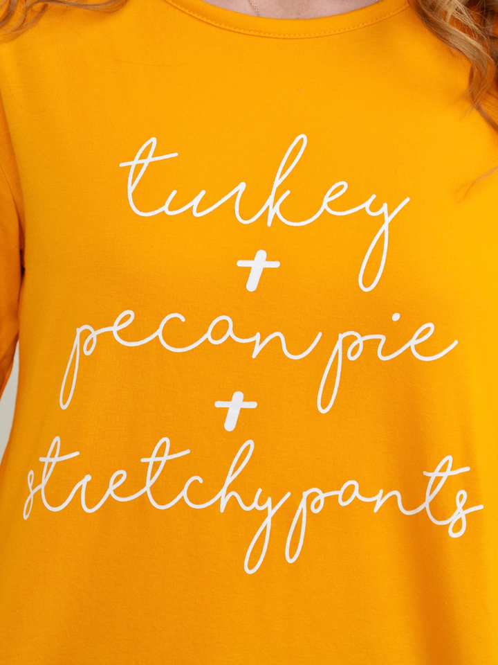 Mommy and Me Turkey + Pecan Pie + Stretchy Pants Long Sleeve Top