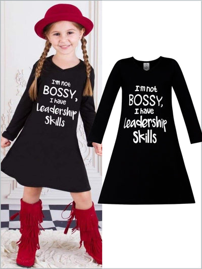 Girls "I'm Not Bossy, I Have Leadership Skills" Long Sleeve V-Neck Graphic Statement Dress